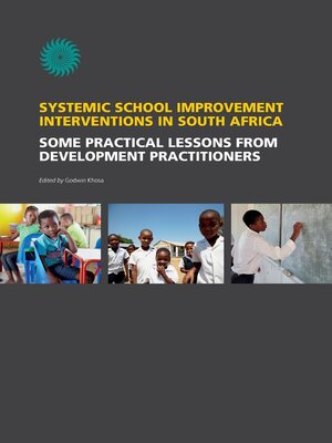cover image of Systemic School Improvement Interventions in South Africa